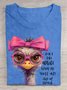 Funny Ostrich Text Letter Printed Casual T-shirt